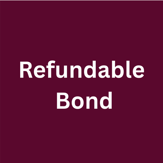 Refundable Bond